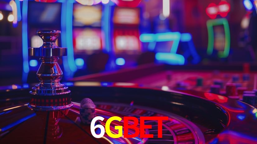 6Gbet,6Gbet App